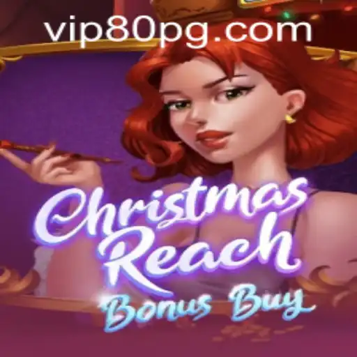 Discover the Magic of ChristmasReachBonusBuy: A Festive Gaming Adventure