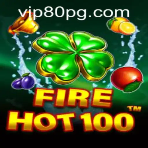FireHot100: A Thrilling Gaming Adventure